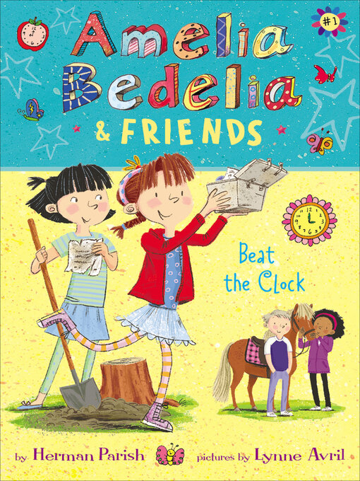 Title details for Amelia Bedelia & Friends Beat the Clock by Herman Parish - Available